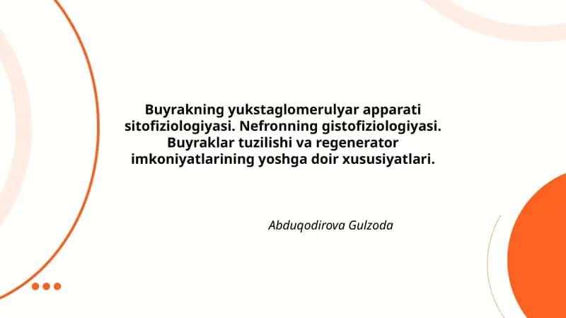 Buyrakning yukstaglomerulyar apparati sitofiziologiyasi