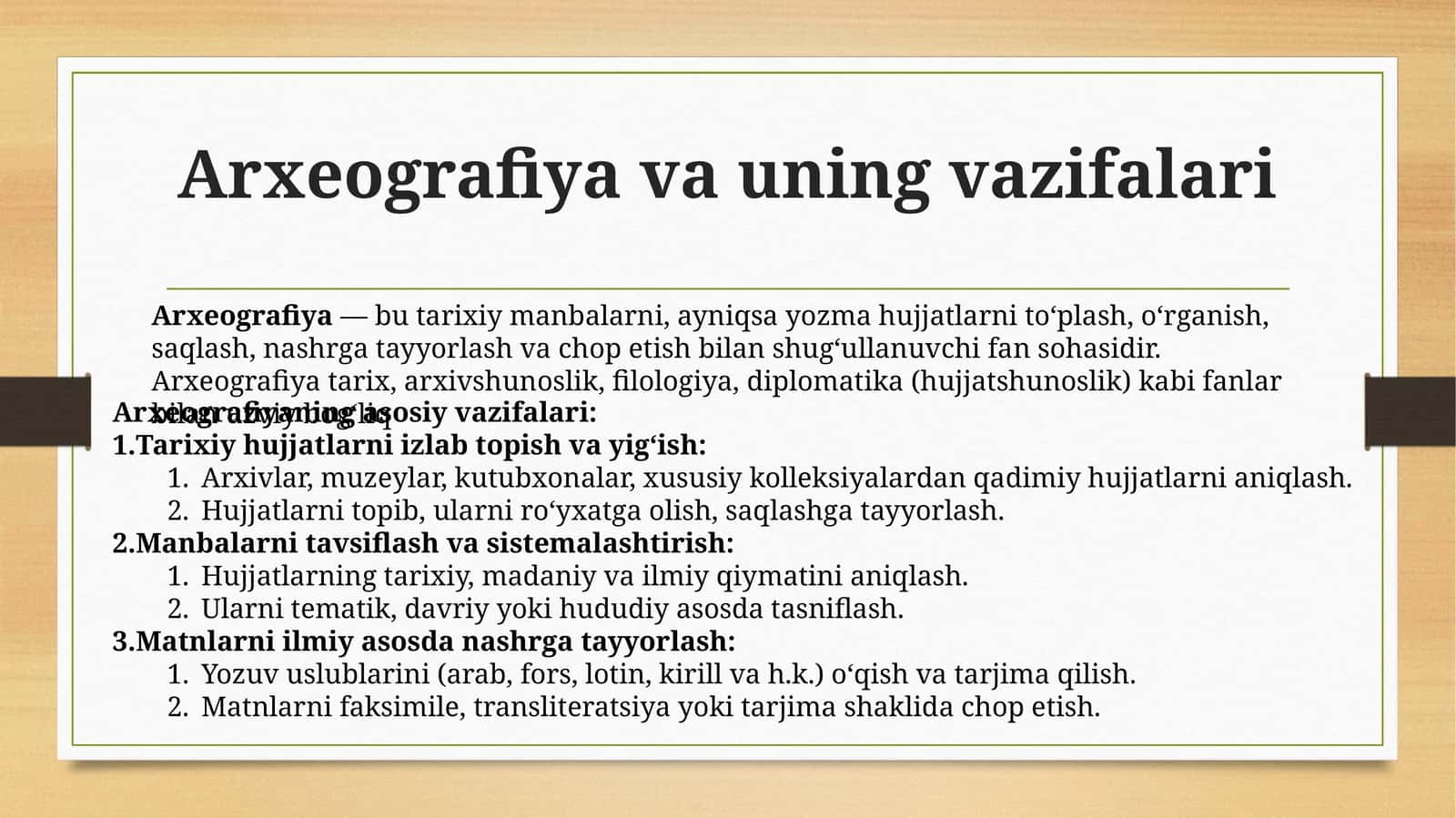 Arxeografiya va uning vazifalari