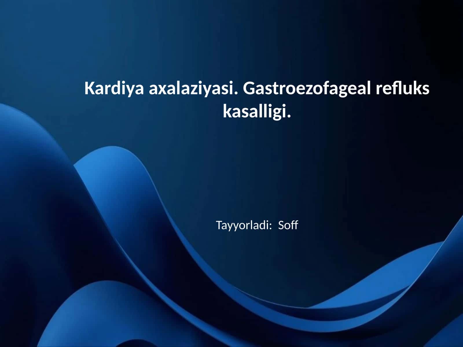Kardiya axalaziyasi. Gastroezofageal refluks kasalligi