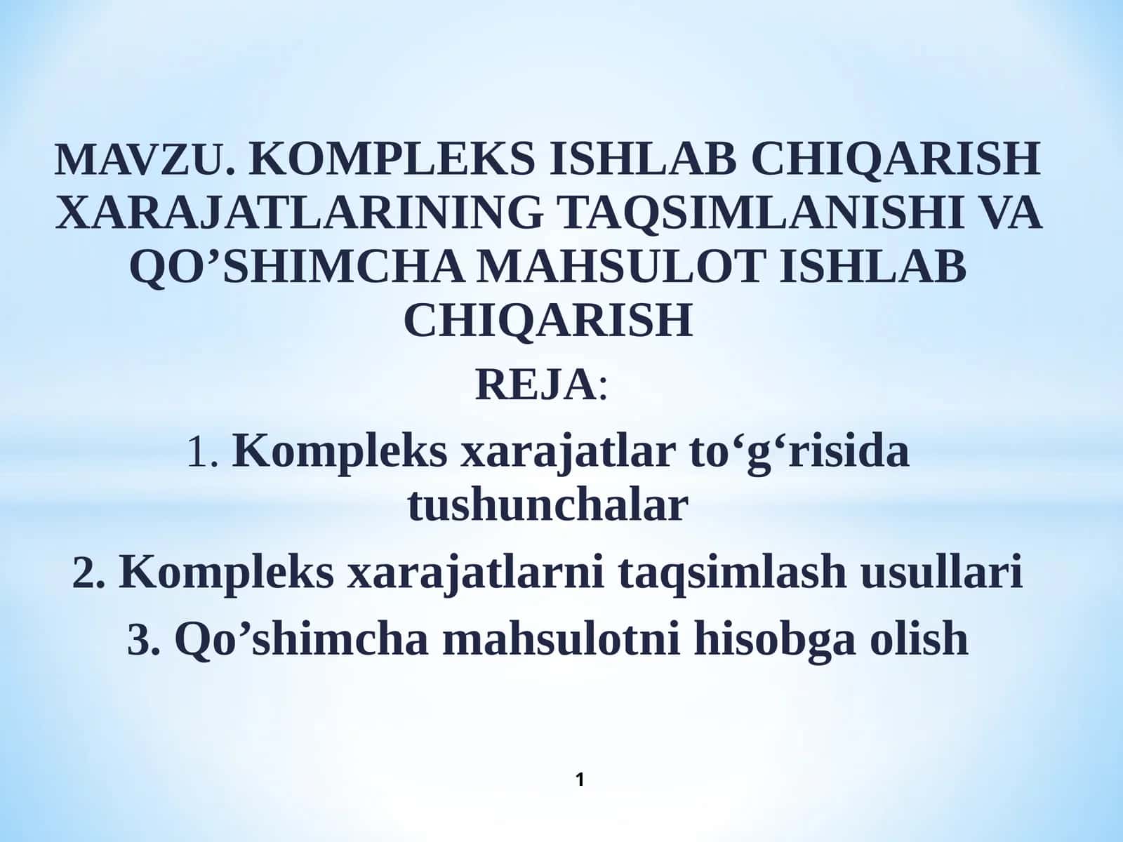 Kompleks ishlab chiqarish xarajatlari