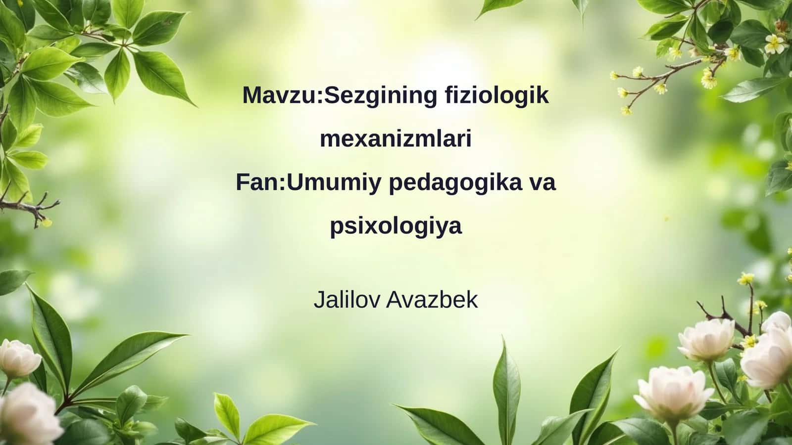 Sezgining fiziologik mexanizmlari