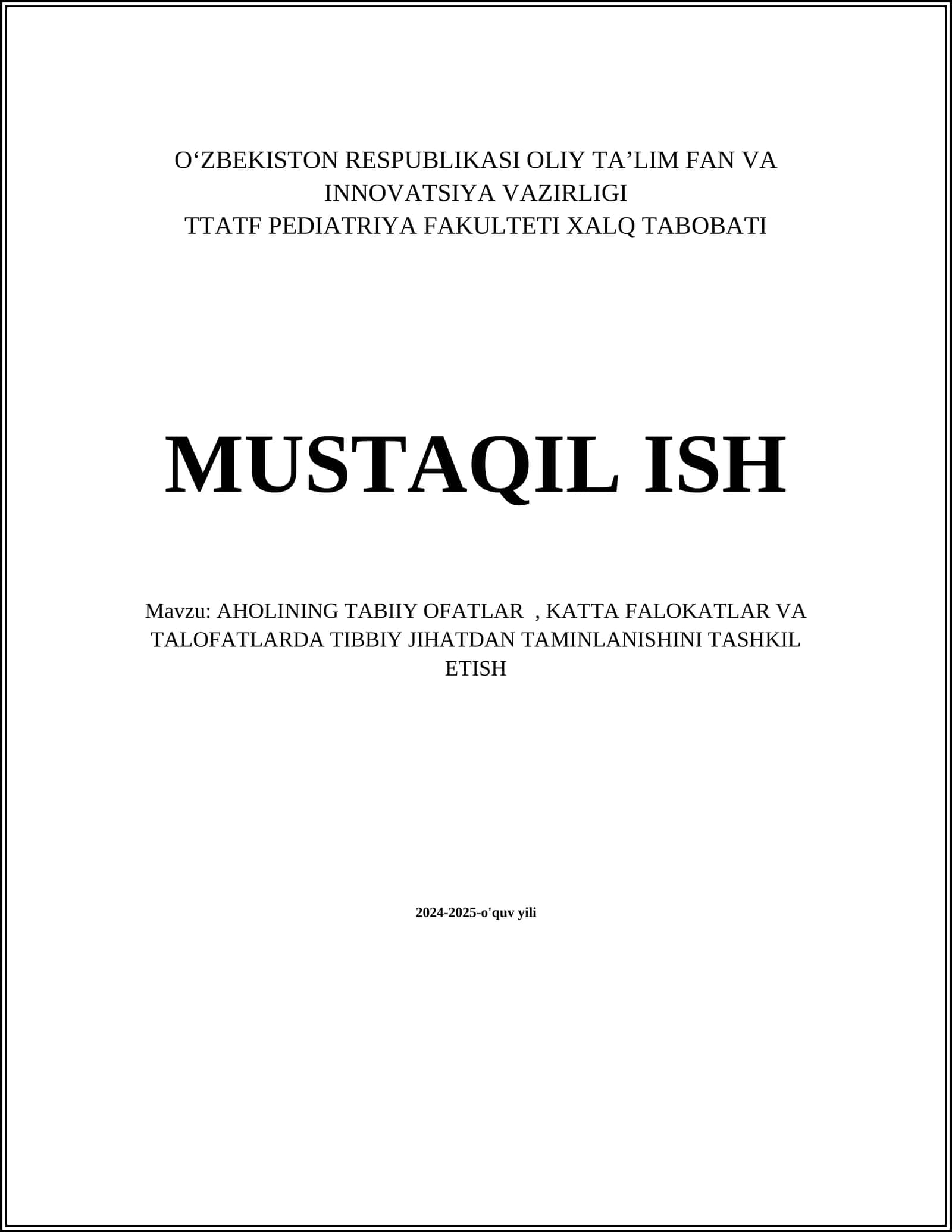 AHOLINING TABIIY OFATLAR, KATTA FALOKATLAR VA TALOFATLARDA TIBBIY JIHATDAN TAMINLANISHINI TASHKIL ETISH