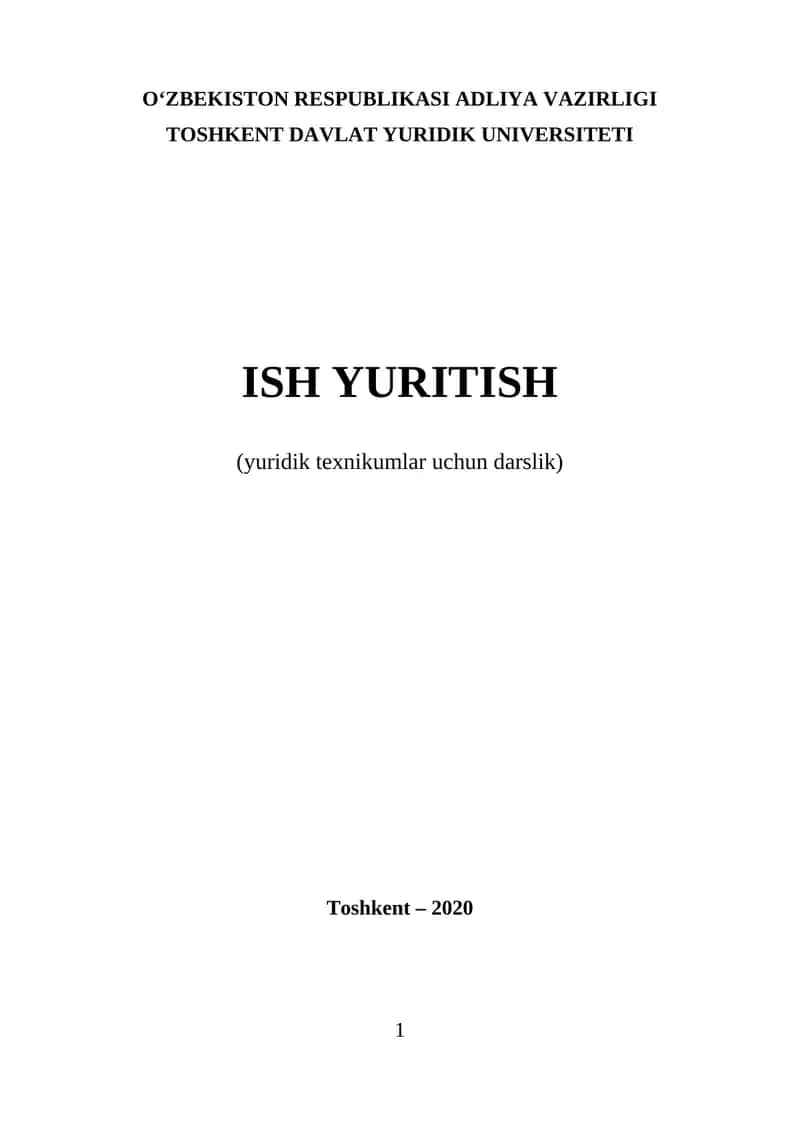 ISH YURITISH (yuridik texnikumlar uchun darslik)