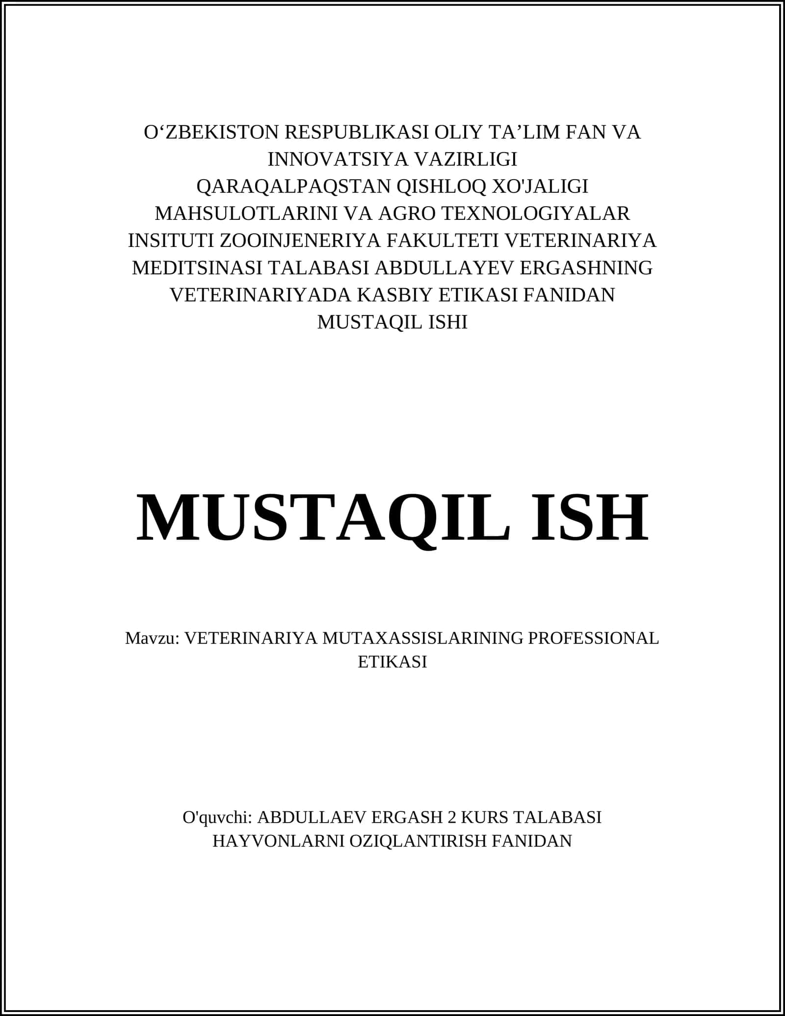 VETERINARIYA MUTAXASSISLARINING PROFESSIONAL ETIKASI