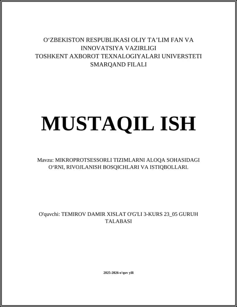 Mikroprotsessorli tizimlarning aloqa sohasidagi tarixi va rivojlanish bosqichlari