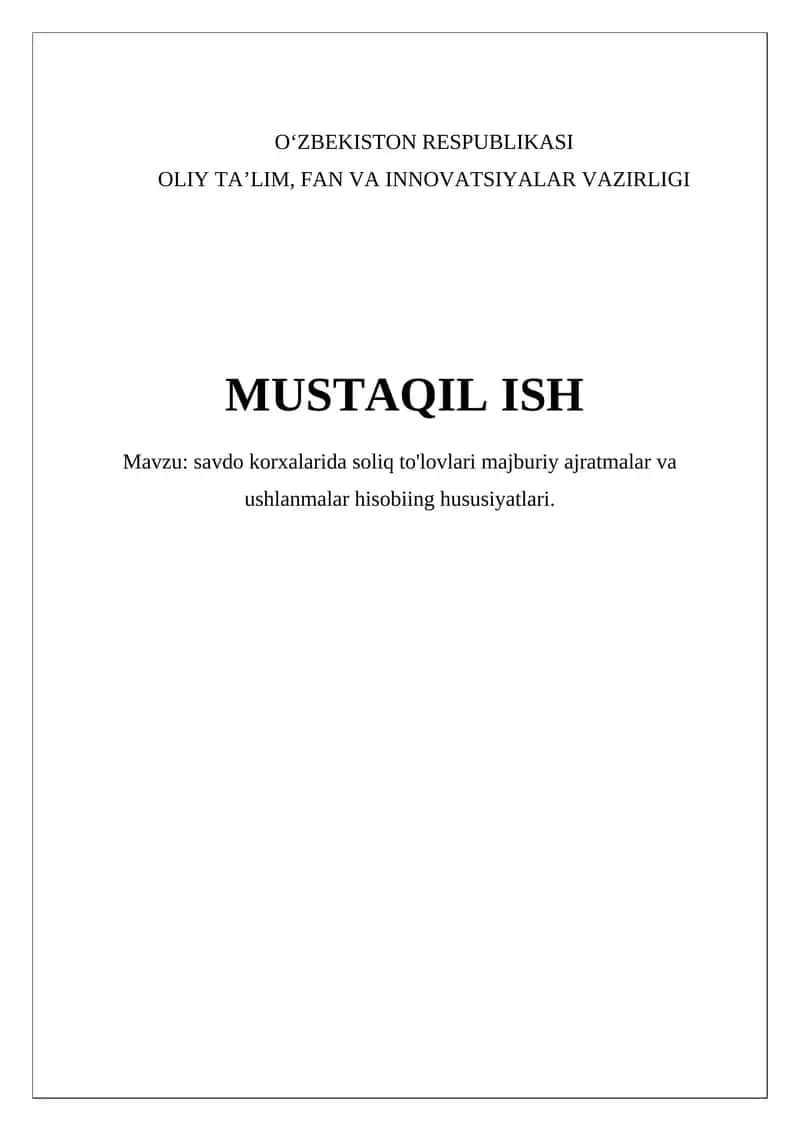 Soliq to'lovlari, majburiy ajratmalar va ushlanmalar hisobiing hususiyatlari