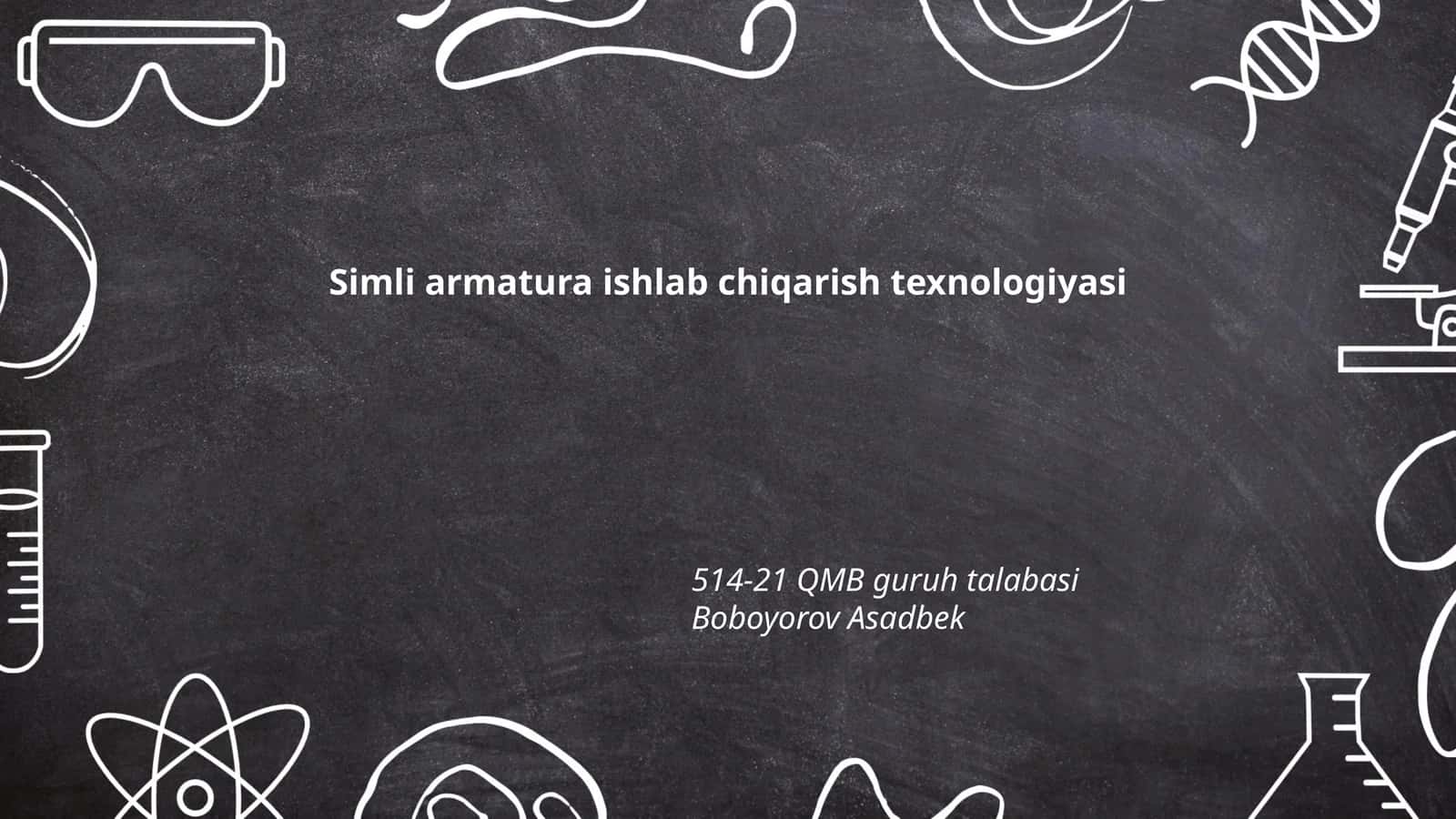 Simli armatura ishlab chiqarish texnologiyasi