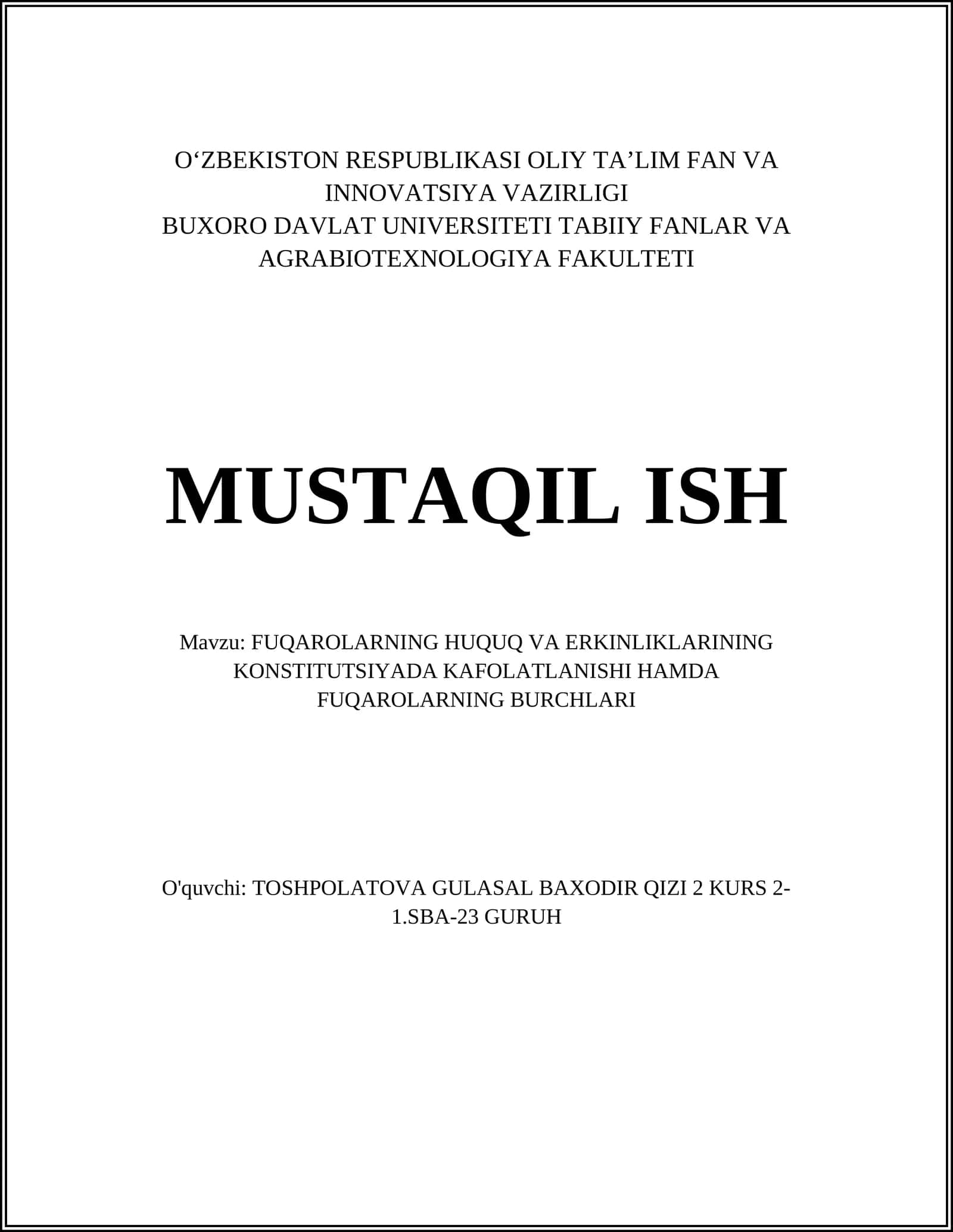 FUQAROLARNING HUQUQ VA ERKINLIKLARINING KONSTITUTSIYADA KAFOLATLANISHI HAMDA FUQAROLARNING BURCHLARI