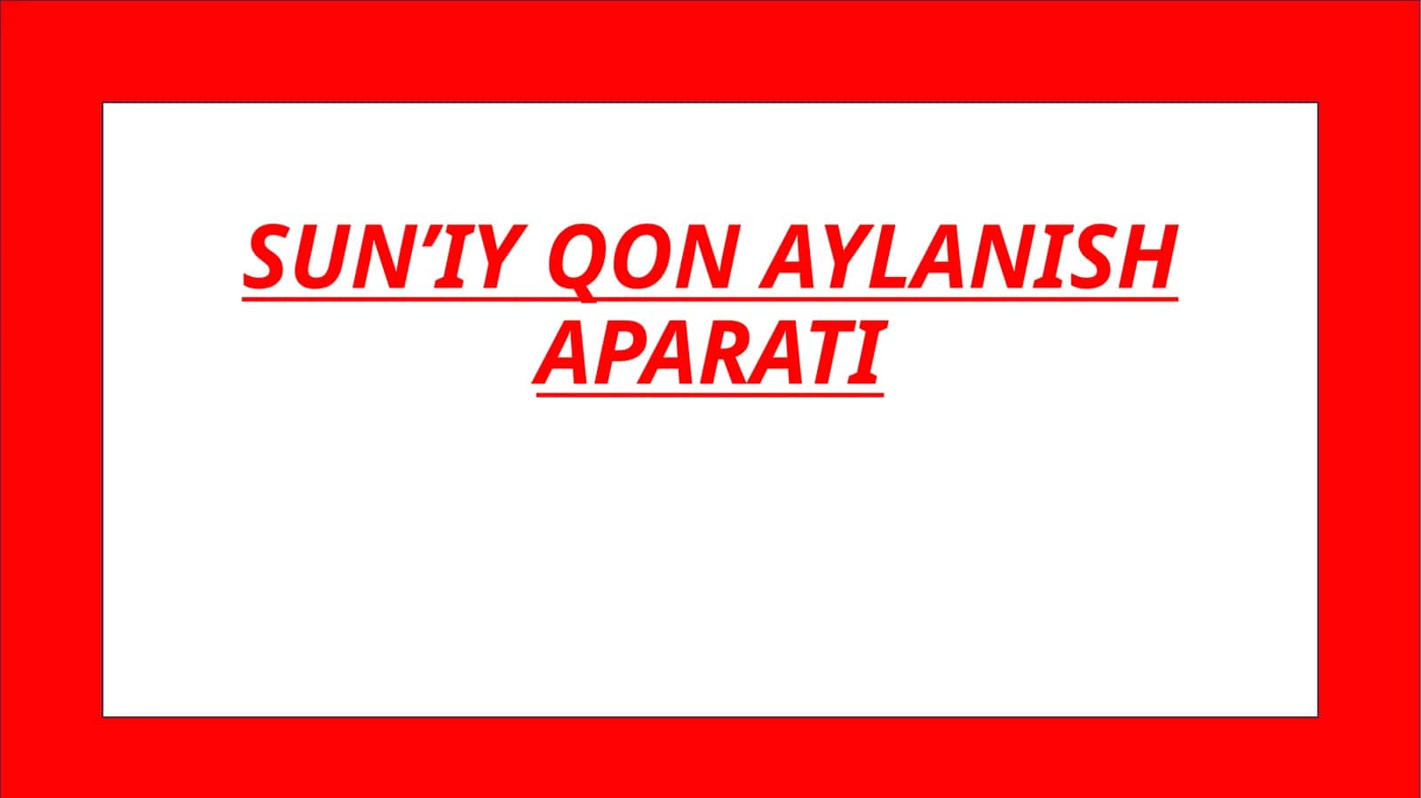 SUNʼIY QON AYLANISH APARATI