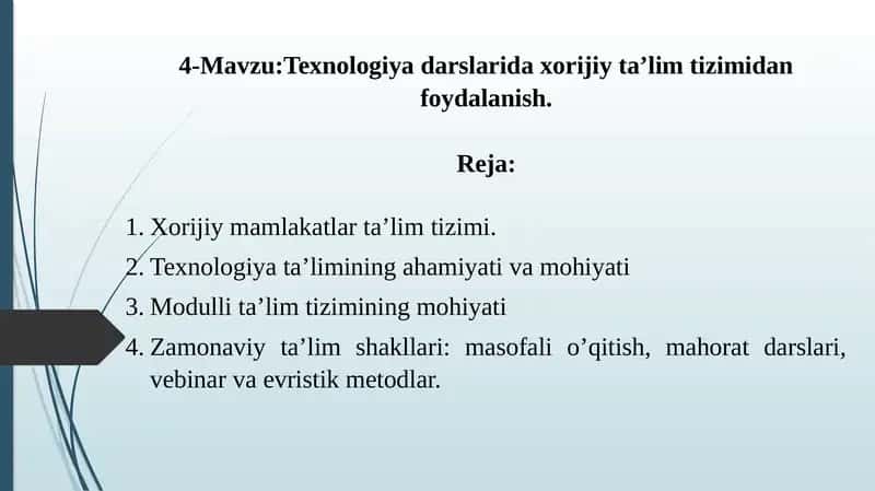 Texnologiyadarslari daxorijiy ta’lim tizimidan foydalanish