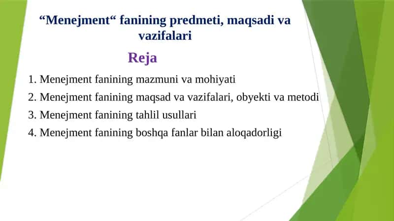 “Menejment“ fanining predmeti, maqsadi va vazifalari