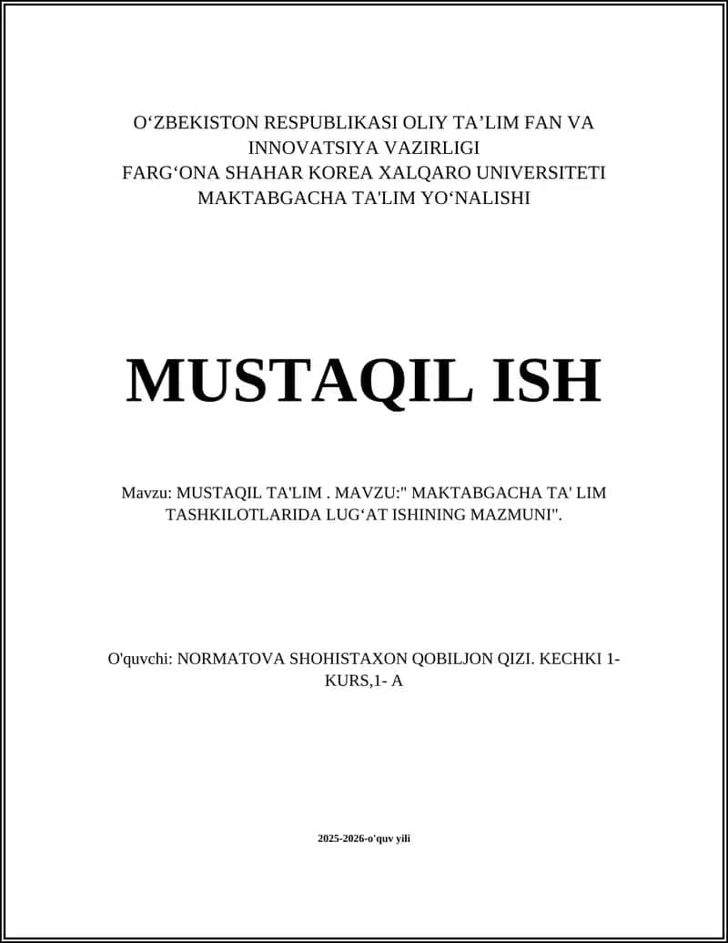 Lug'at ishining maqsad va vazifalari maktabgacha ta'limda
