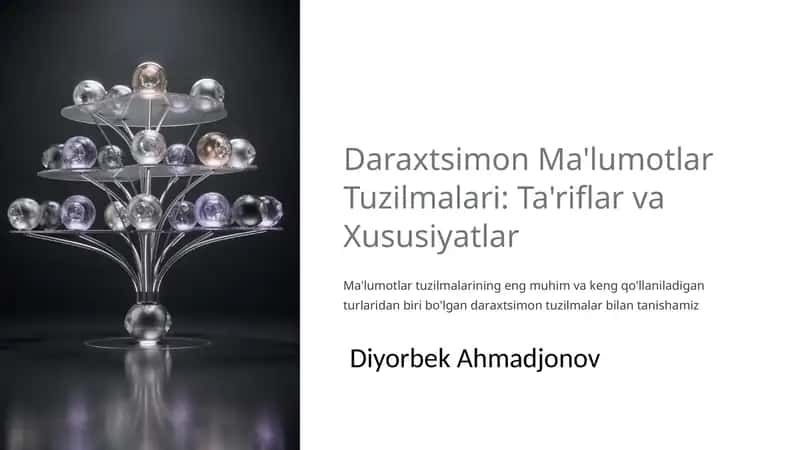 Daraxtsimon Ma'lumotlar Tuzilmalari: Ta'riflar va Xususiyatlar