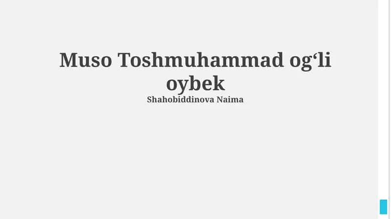 Oybekning Hayoti va Ijodi