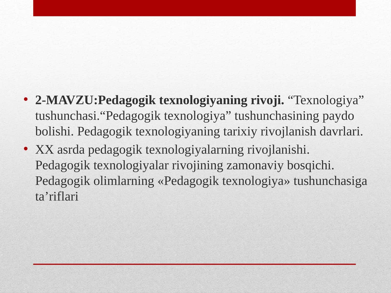 Pedagogik texnologiyalar tarixi
