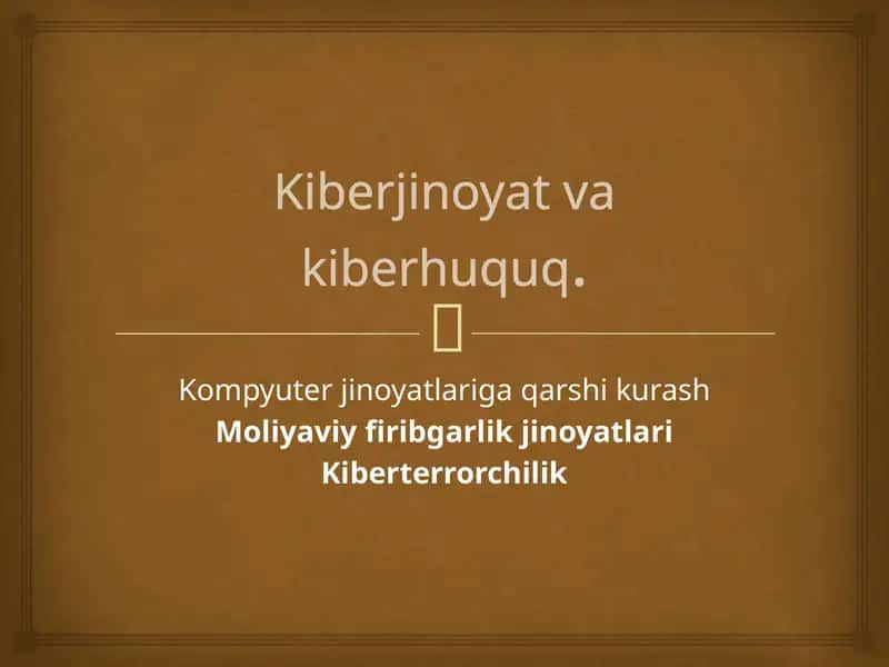 Kiberjinoyat va kiberhuquq