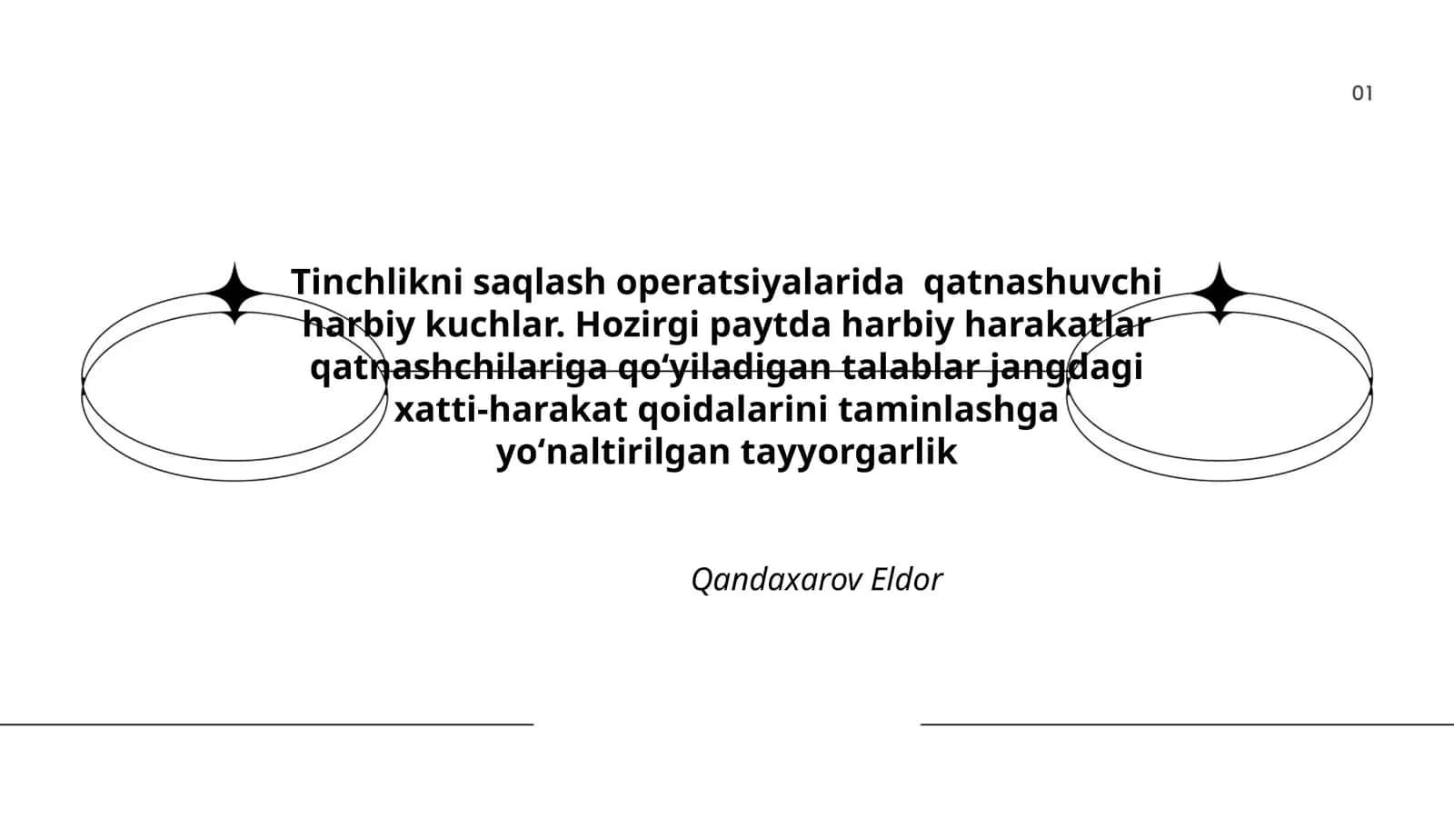 Tinchlikni saqlash operatsiyalarida qatnashuvchi harbiy kuchlar