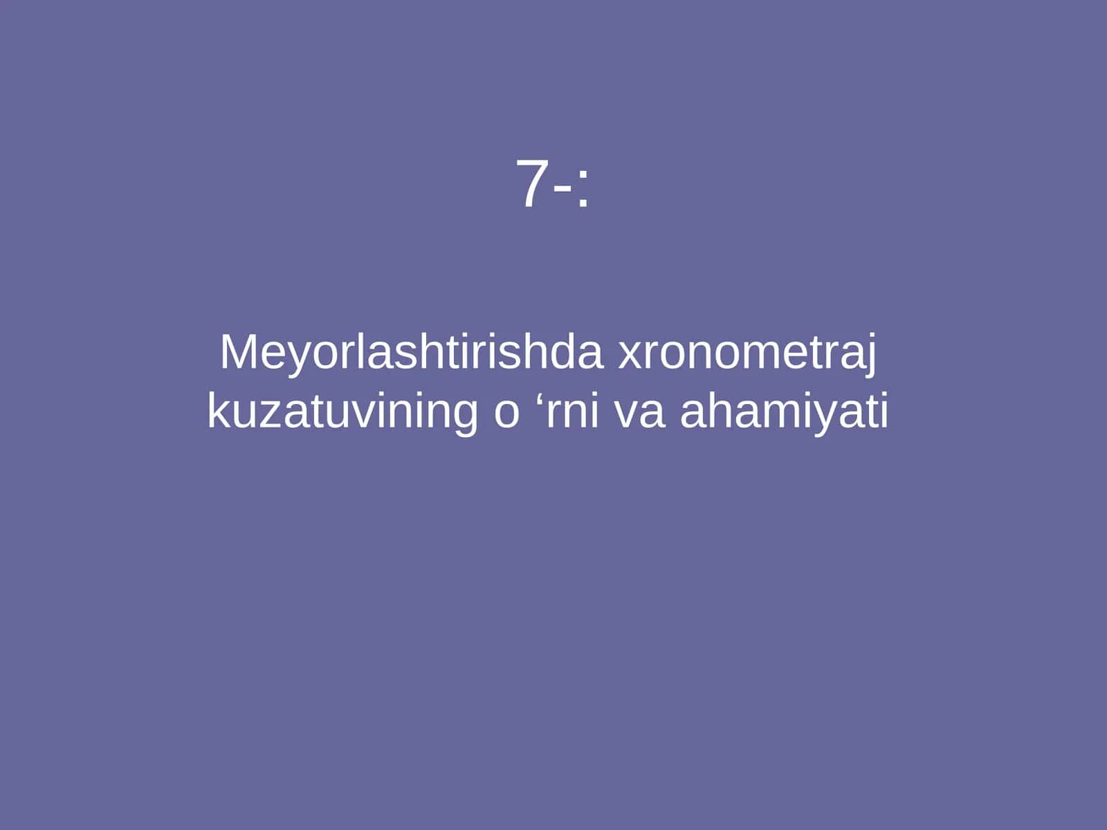 Xronometraj kuzatuvining o ‘rni va ahamiyati