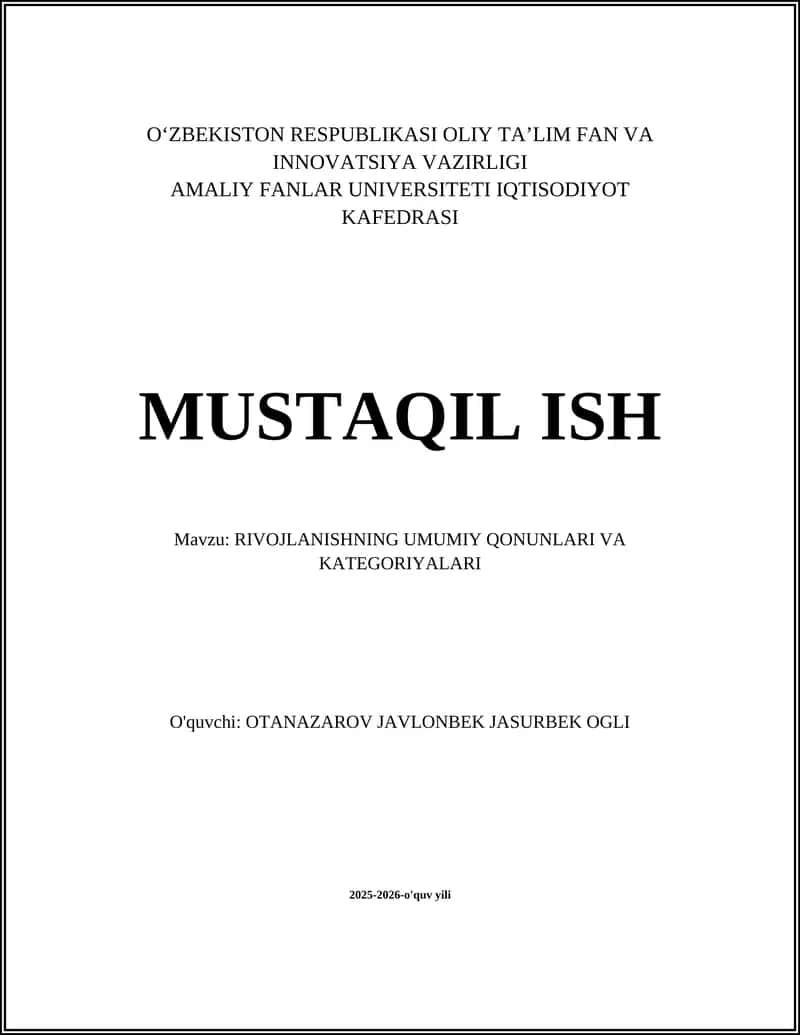 RIVOJLANISHNING UMUMIY QONUNLARI VA KATEGORIYALARI