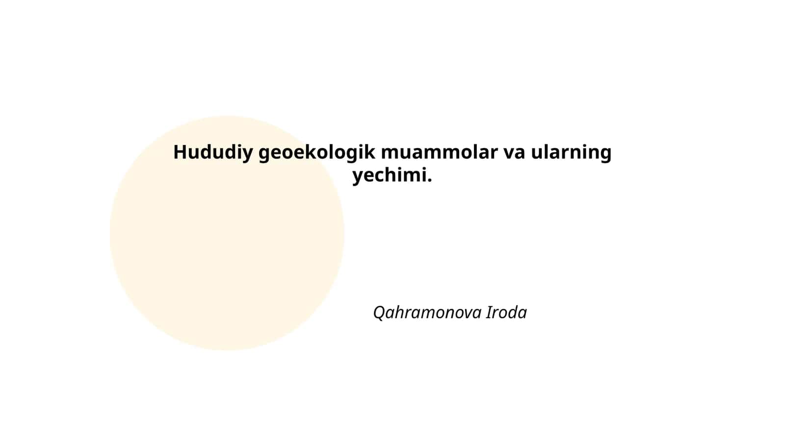 Hududiy geoekologik muammolar va ularning yechimi