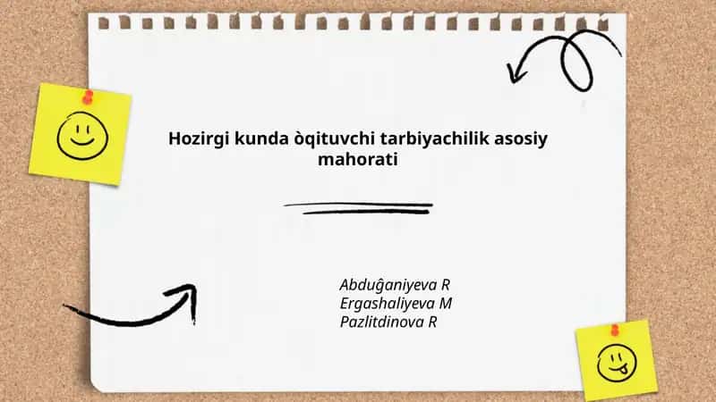 Hozirgi kunda òqituvchi tarbiyachilik asosiy mahorati