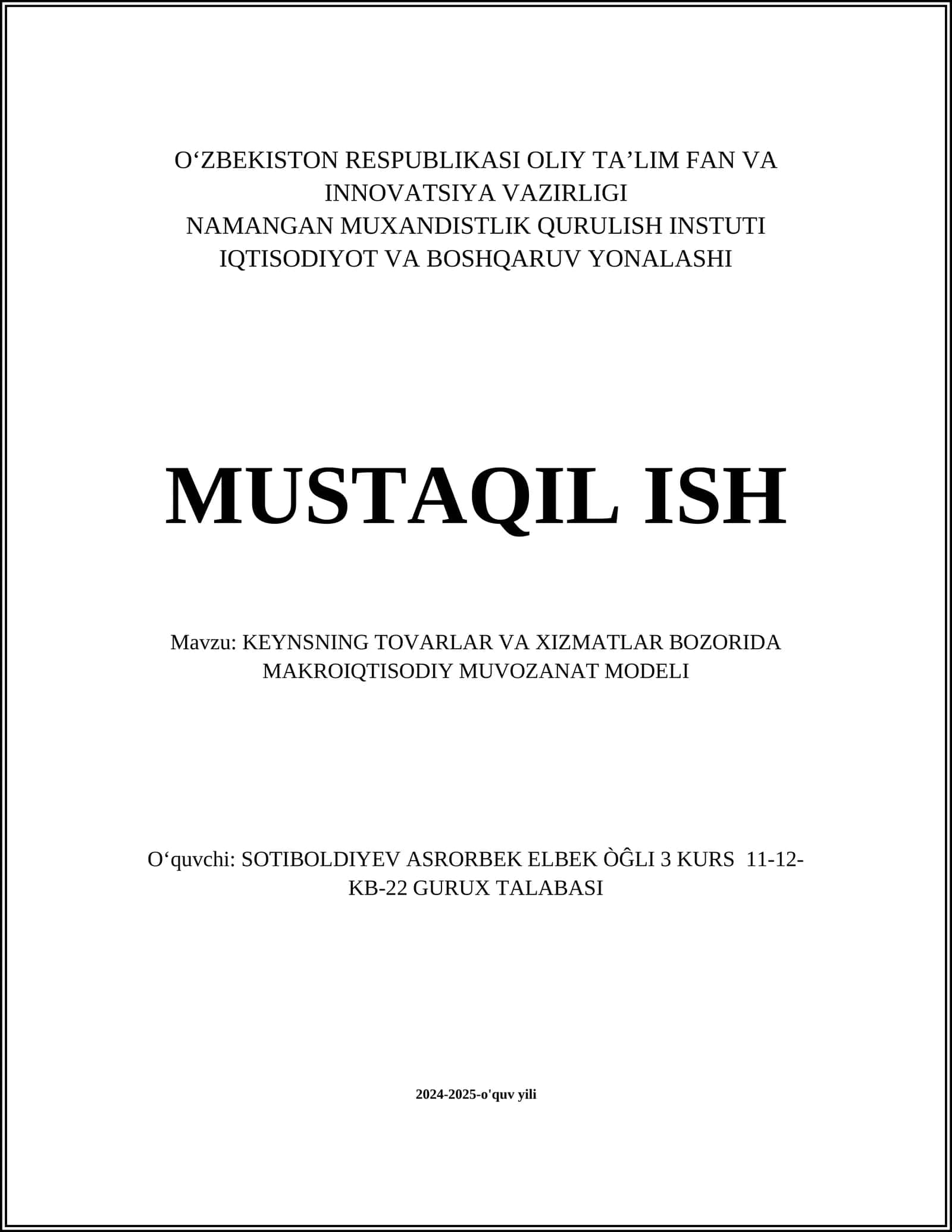 KEYNSNING TOVARLAR VA XIZMATLAR BOZORIDA MAKROIQTISODIY MUVOZANAT MODELI