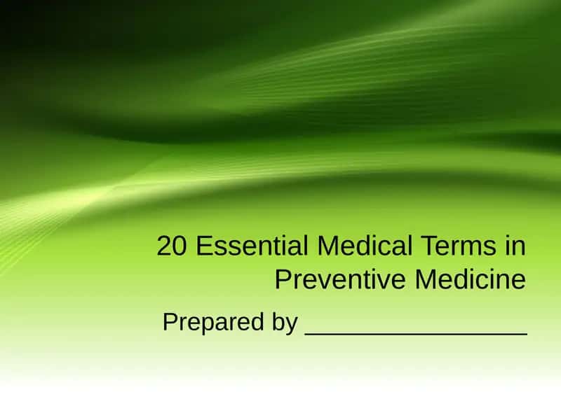 20 Essential Medical Terms in Preventive Medicine