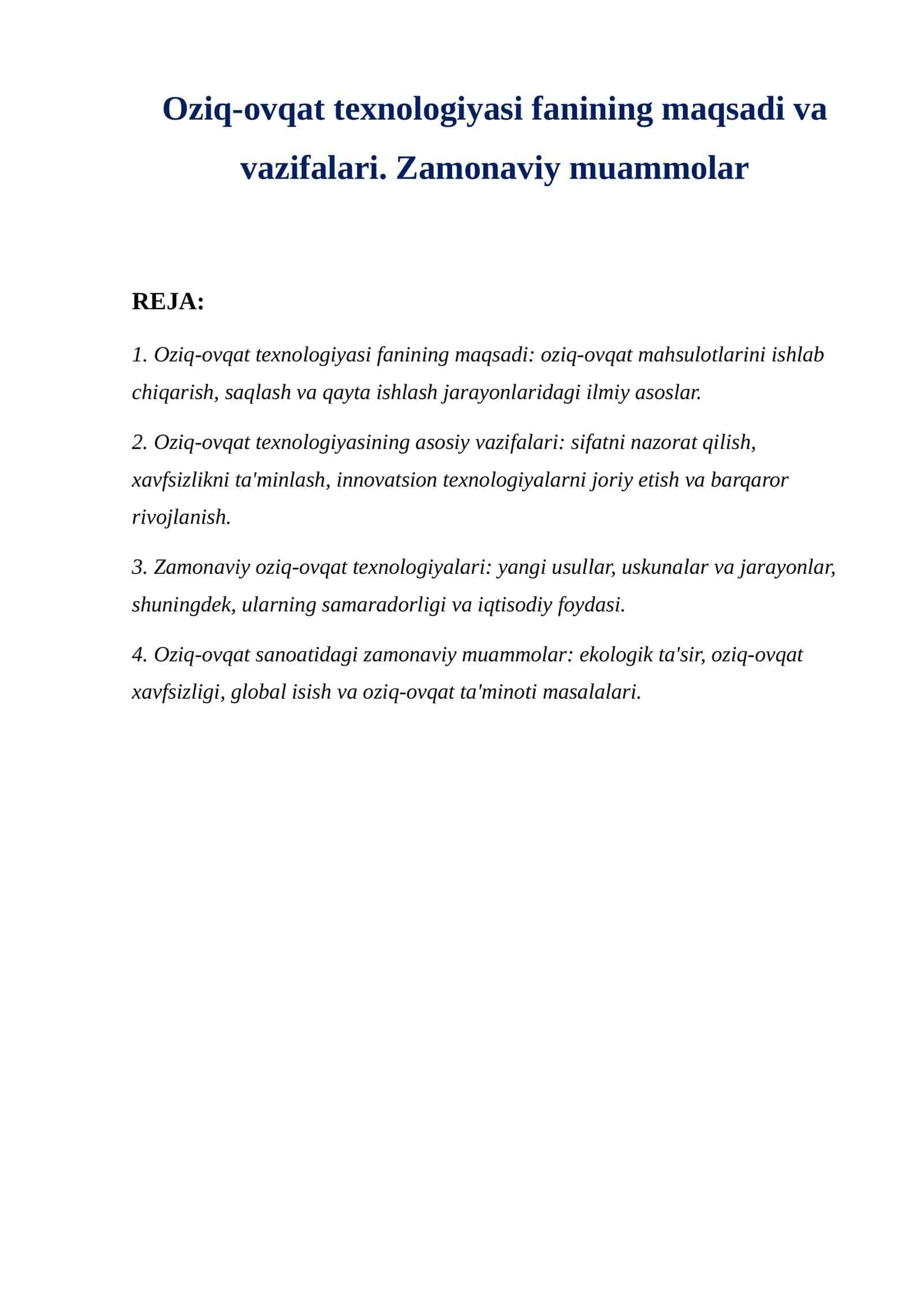 Oziq-ovqat texnologiyasi fanining maqsadi va vazifalari. Zamonaviy muammolar