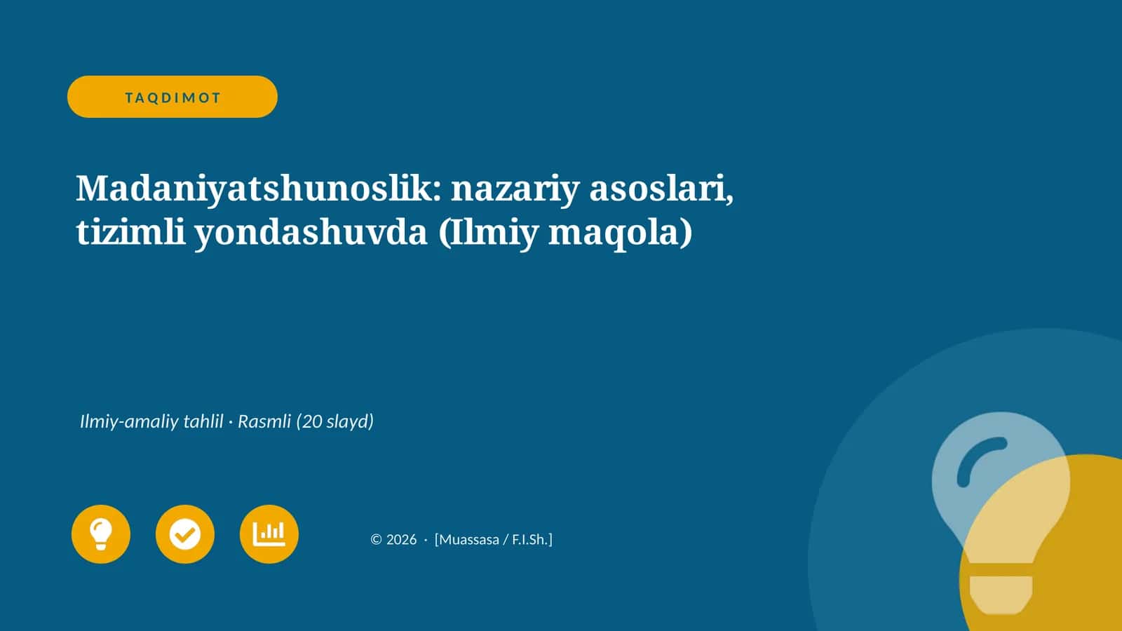 Madaniyatshunoslik: nazariy asoslari, tizimli yondashuvda (Ilmiy maqola)