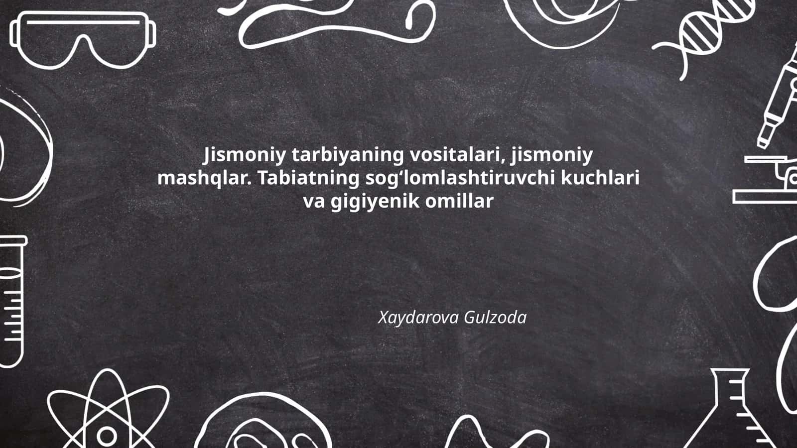 Jismoniy tarbiyaning vositalari