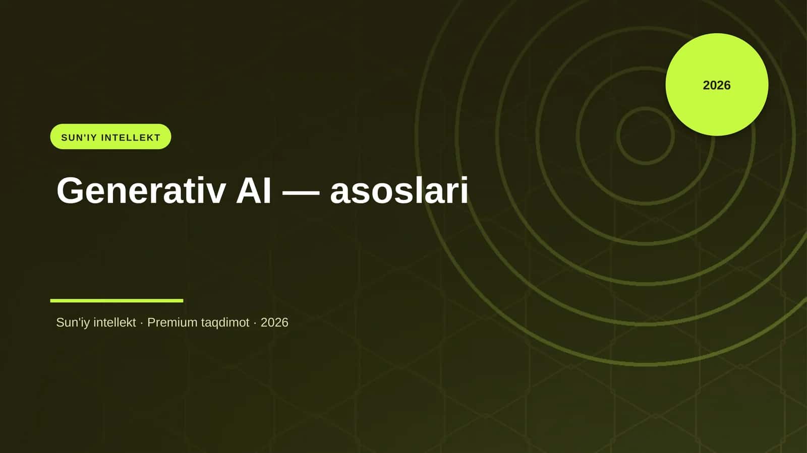 Generativ AI — asoslari