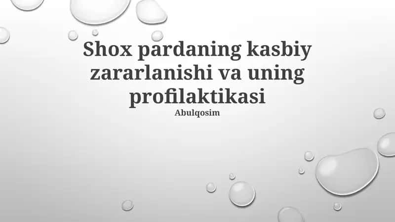 Shox pardaning kasbiy zararlanishi va uning profilaktikasi