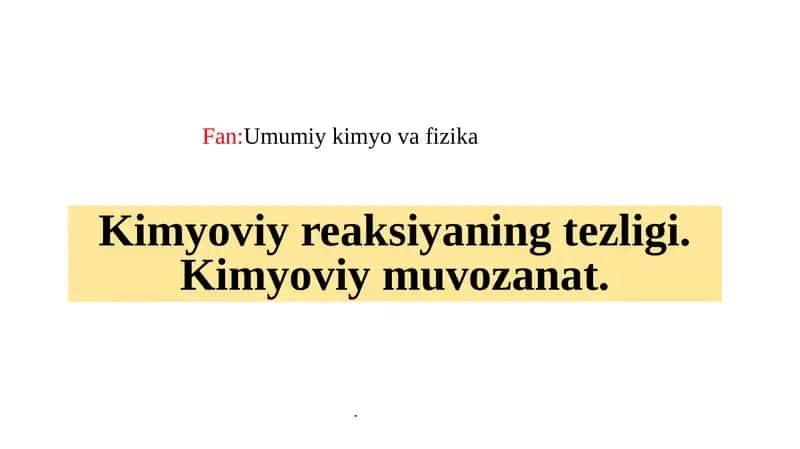 Kimyoviy reaksiya tezligi