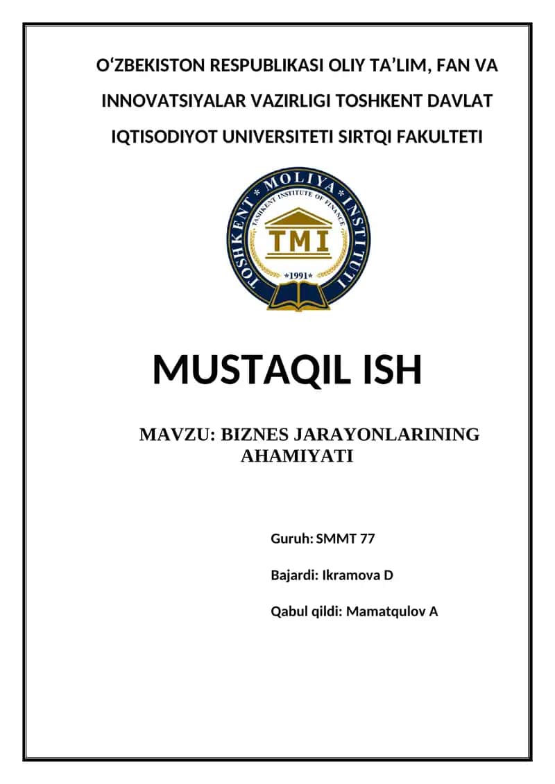 BIZNES JARAYONLARINING AHAMIYATI