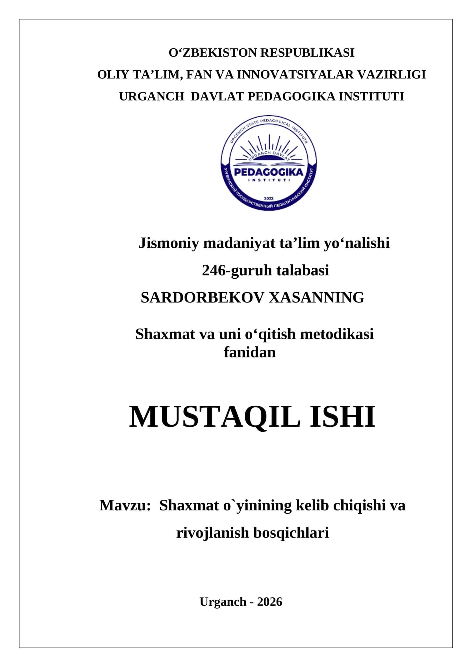 Shaxmat oyinining kelib chiqishi va rivojlanish tarixi