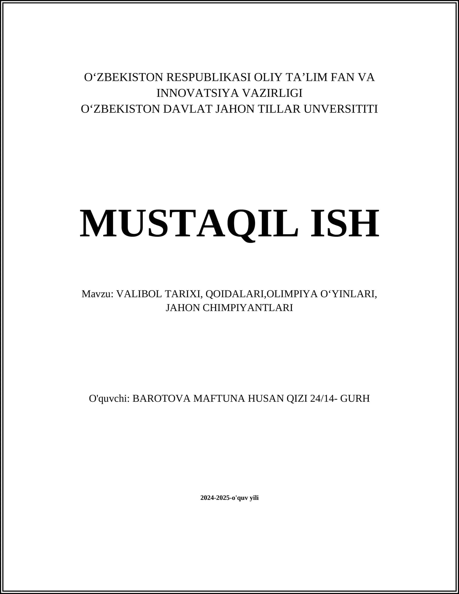 VALIBOL TARIXI, QOIDALARI,OLIMPIYA OʻYINLARI, JAHON CHIMPIYANTLARI
