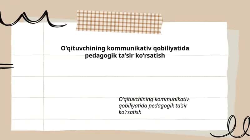 Oʻqituvchining kommunikativ qobiliyatida pedagogik taʼsir koʻrsatish