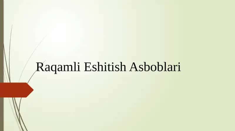 Raqamli Eshitish Asboblari