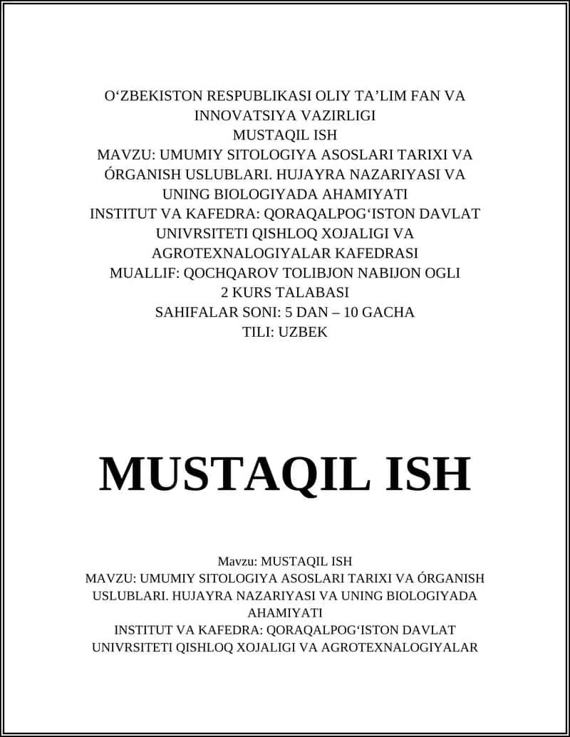 UMUMIY SITOLOGIYA ASOSLARI TARIXI VA ÓRGANISH USLUBLARI. HUJAYRA NAZARIYASI VA UNING BIOLOGIYADA AHAMIYATI