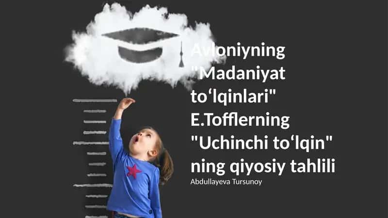 Avloniyning "Madaniyat toʻlqinlari"