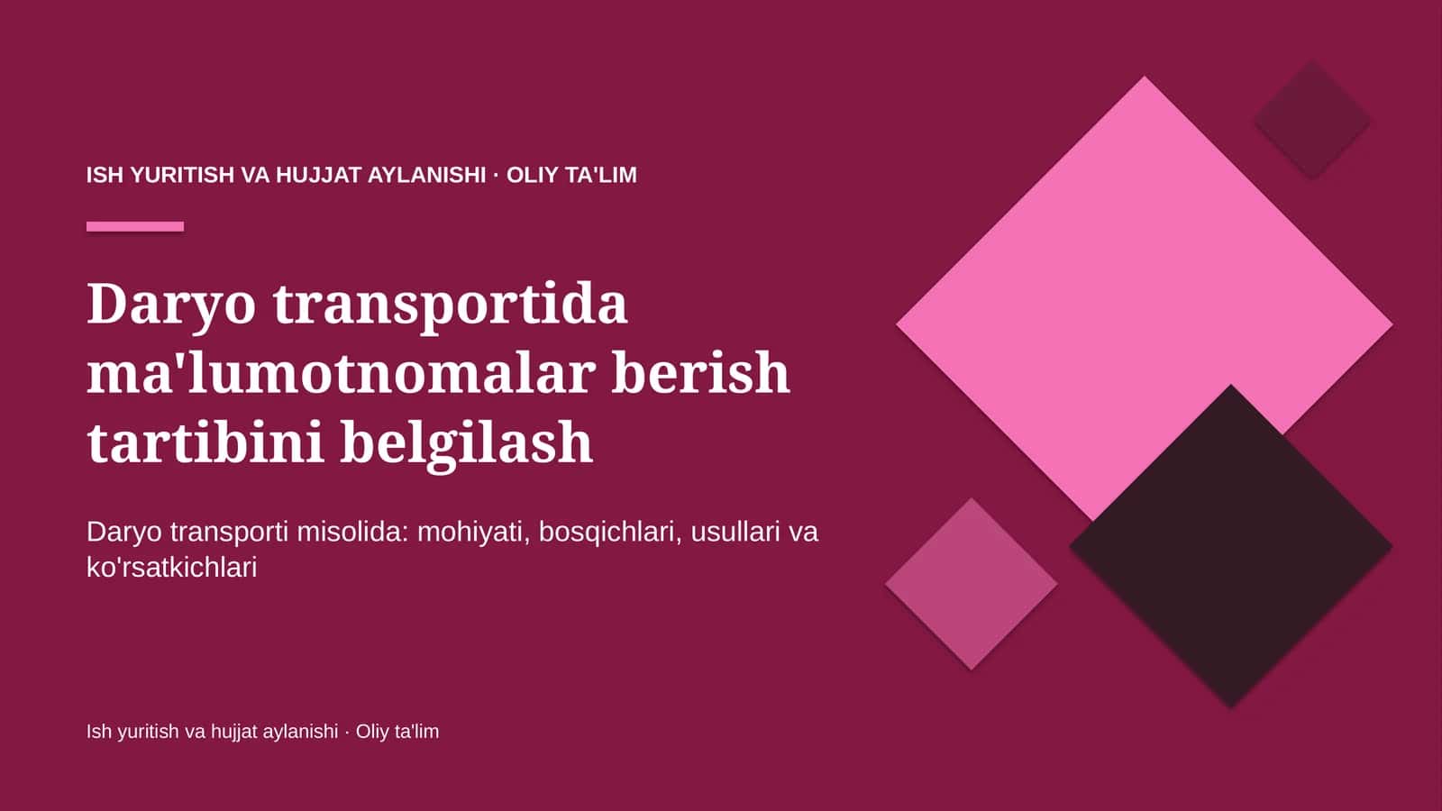 Daryo transportida ma'lumotnomalar berish tartibini belgilash