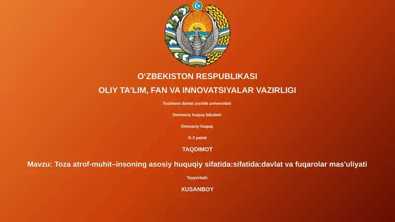 Toza atrof-muhit–insoning asosiy huquqiy sifatida:sifatida:davlat va fuqarolar mas'uliyati