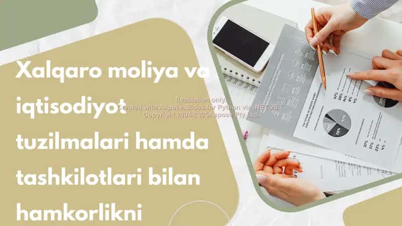 Xalqaro moliya va iqtisodiyot tuzilmalari