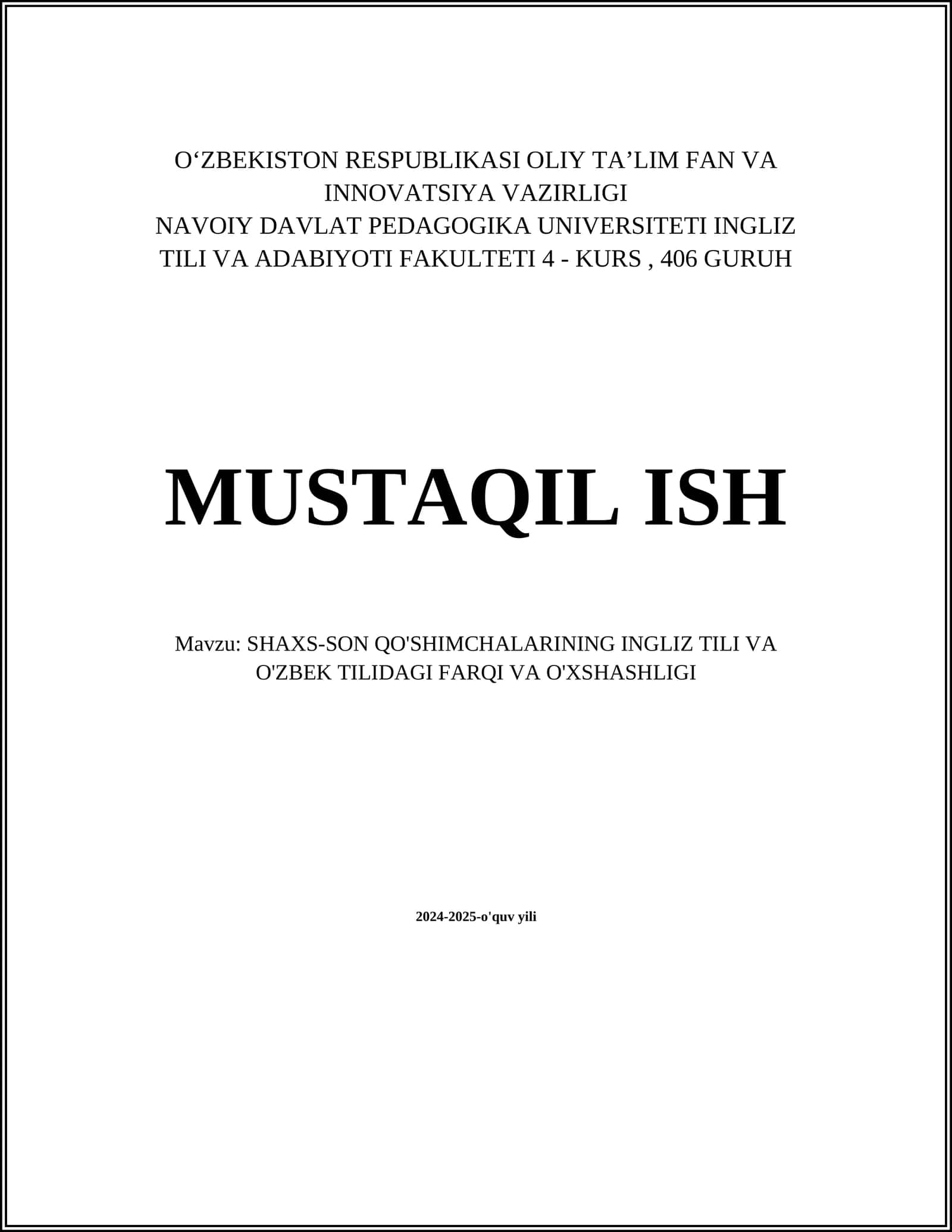 SHAXS-SON QO'SHIMCHALARINING INGLIZ TILI VA O'ZBEK TILIDAGI FARQI VA O'XSHASHLIGI