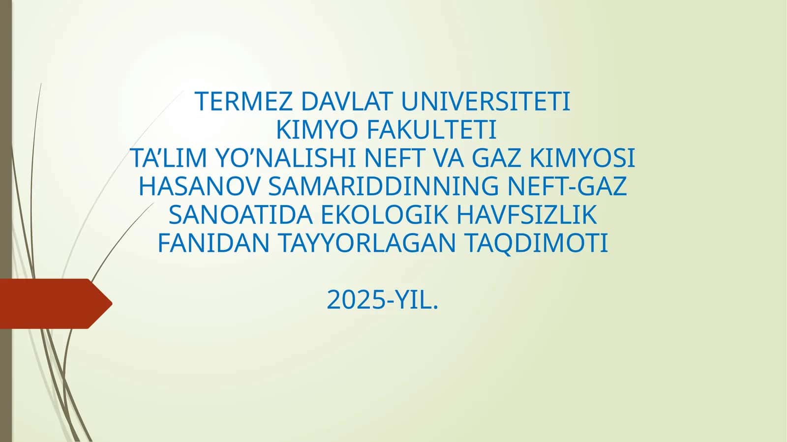 NEFT-GAZ SANOATIDA EKOLOGIK HAVFSIZLIK