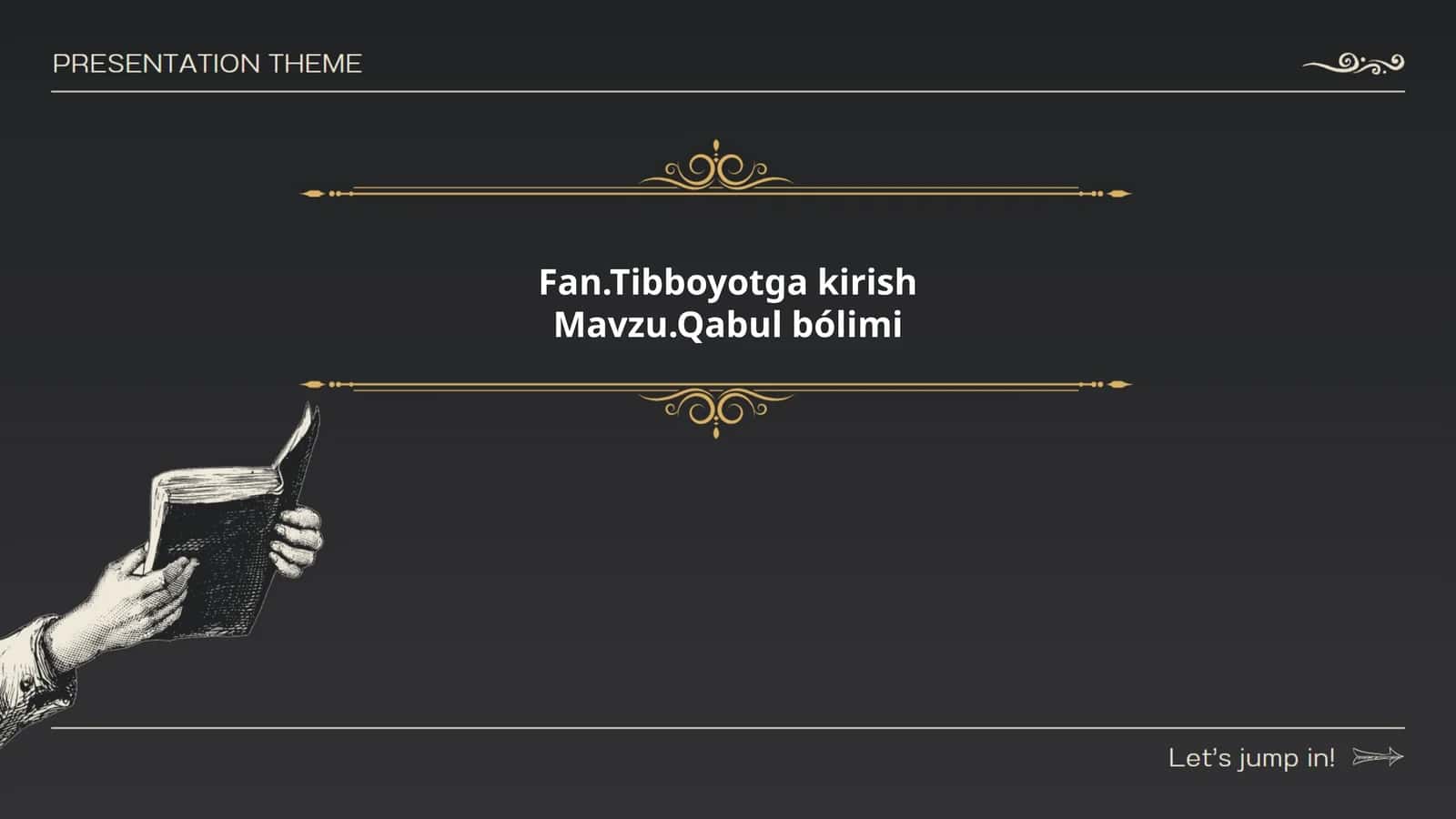 Fan.Tibboyotga kirish