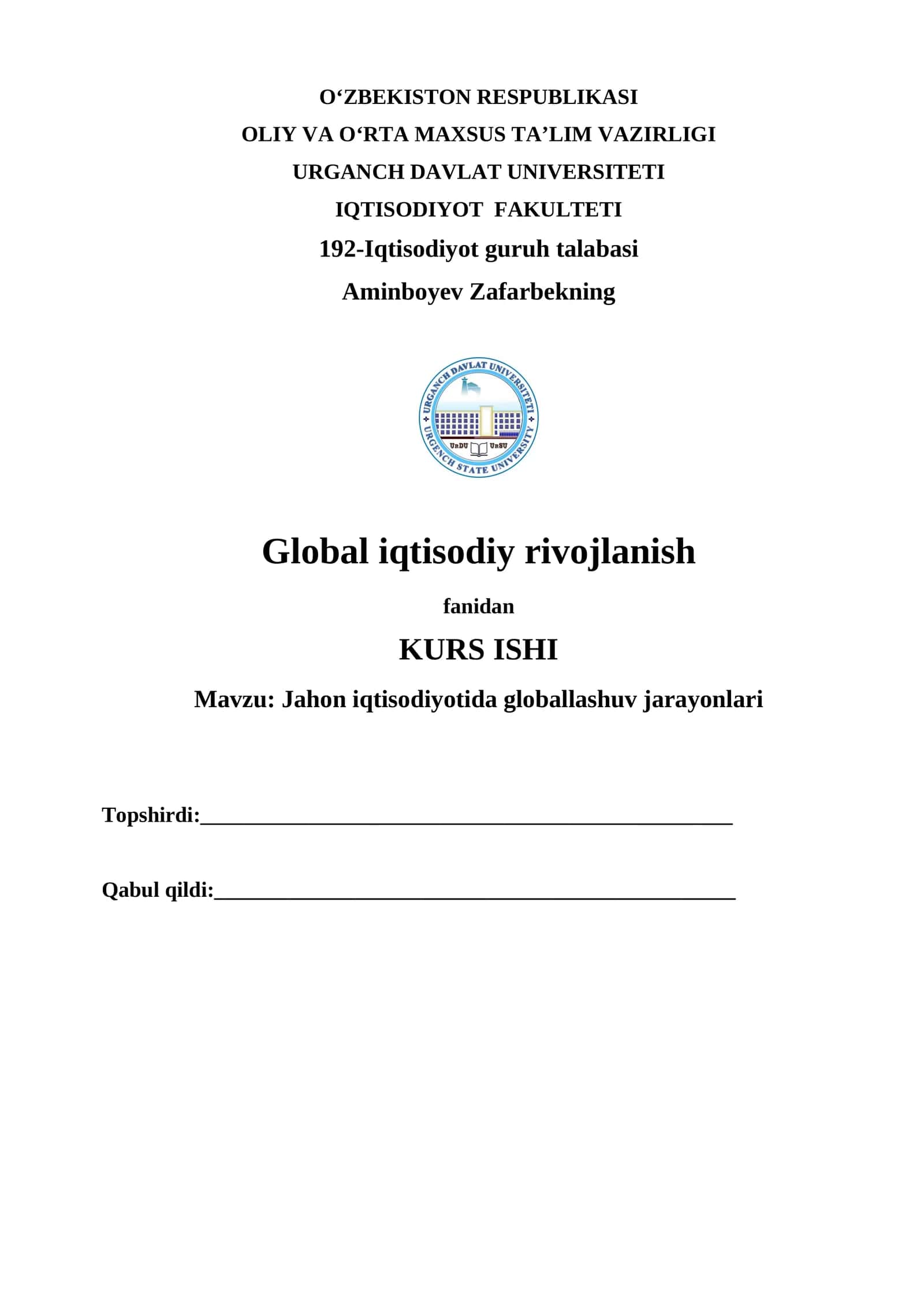 Jahon iqtisodiyotida globallashuv jarayonlari