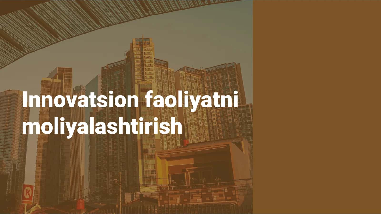 Innovatsion faoliyatni moliyalashtirish