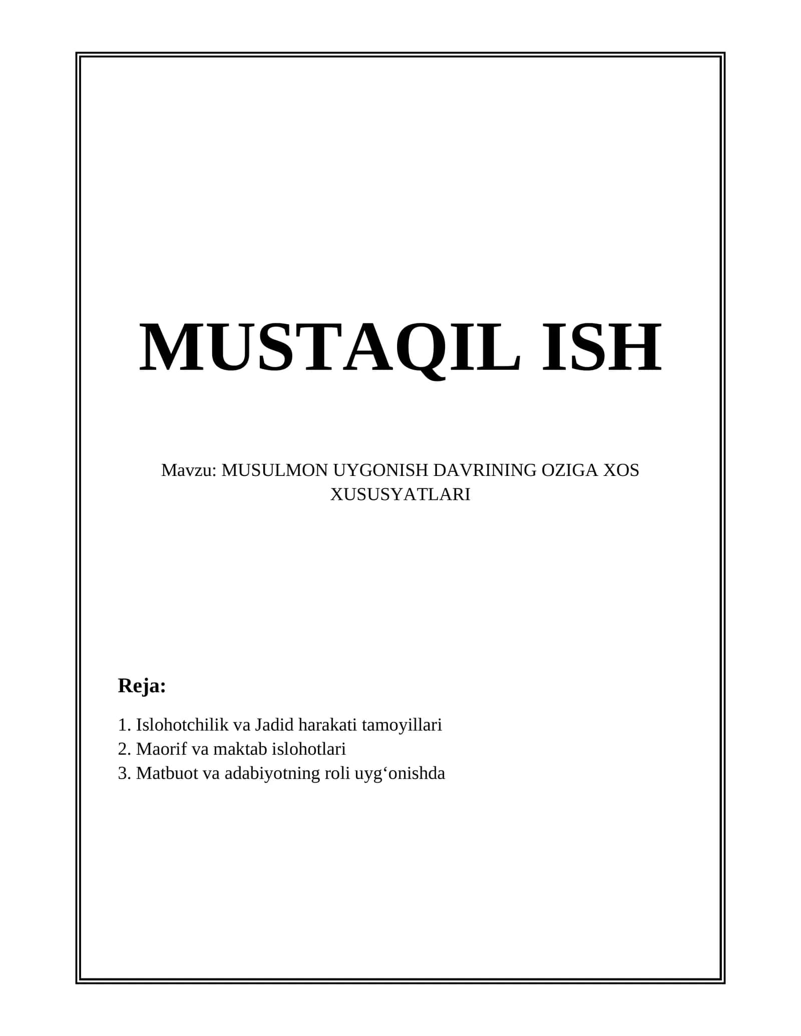 MUSULMON UYGONISH DAVRINING OZIGA XOS XUSUSYATLARI