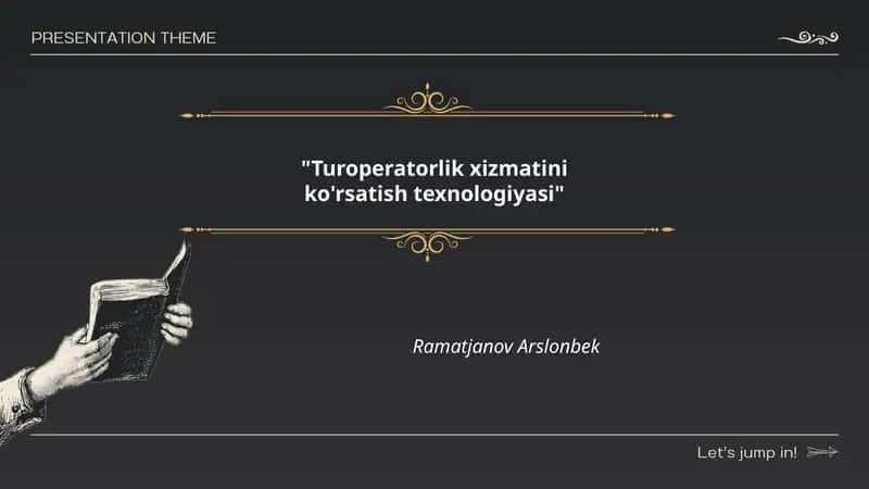 Turoperatorlik xizmatini ko'rsatish texnologiyasi